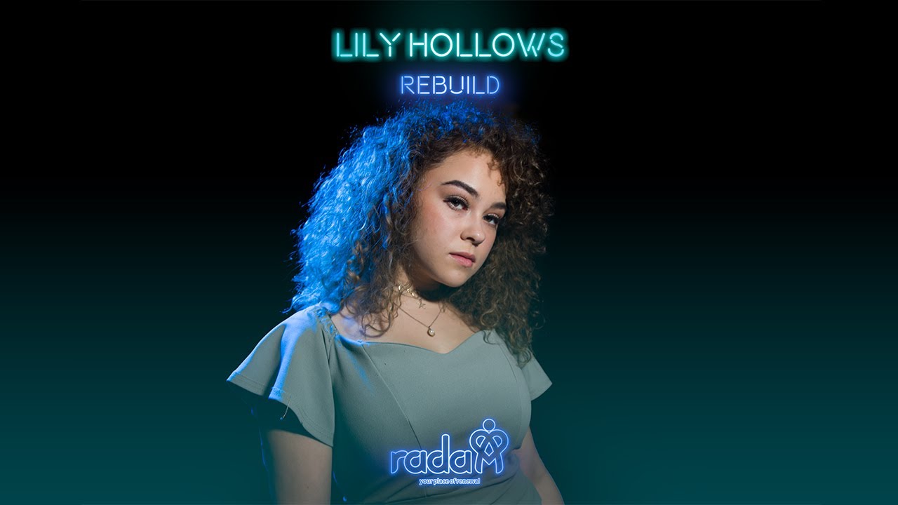 Lily Hollows | Rebuild (Official Music Video)