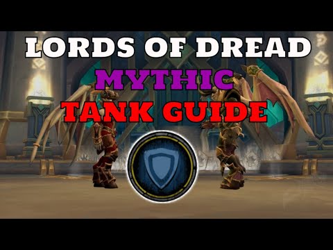 MYTHIC Lords of Dread TANK Guide