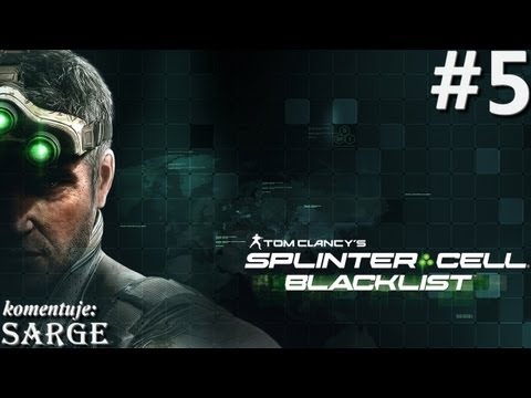 Zagrajmy w Splinter Cell: Blacklist odc. 5 - Pułapka