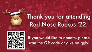 Red Nose Ruckus '22!