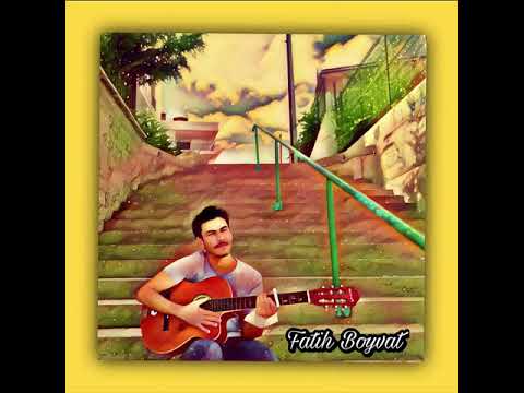 Fatih Boyvat - Bir Şair Değilim (Cover)