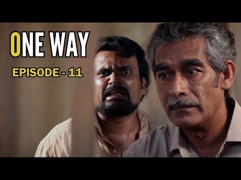 One Way | Episode 11 - (2023-05-20)