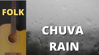 A MELANCOLIA do FOLK encontrando com o barulho da CHUVA!