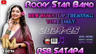 Download lagu Rocky Star Band New Nonstop trending tone only 2024-25 | MTR MUSIC SHIVU TONE | RSB SAPATA mp3