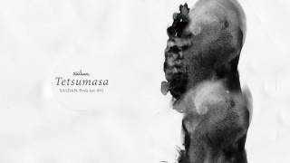 SAIDAN Podcast 001 - Tetsumasa