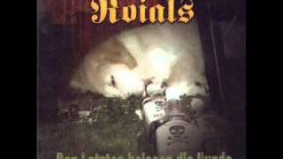 Roials - Lügner und Denunzianten