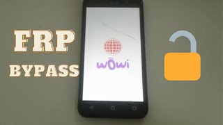 Bypass google frp lock on All wowi Phones without PC