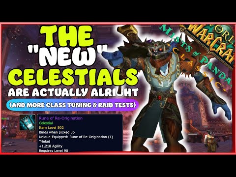Celestial Dungeons 2.0 - More tuning and raid testing & more....| MoP Classic
