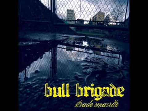 Bull brigade 