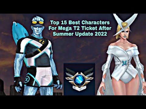 Top 15 Best Characters For Mega T2 Ticket After Summer Update 2022 - Marvel Future Fight