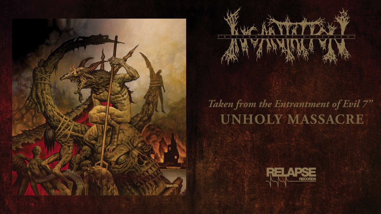 Incantation - Unholy Massacre