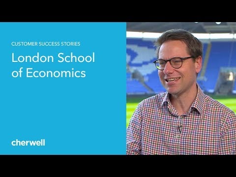 London School of Economics Finds Success Through Cherwell Software