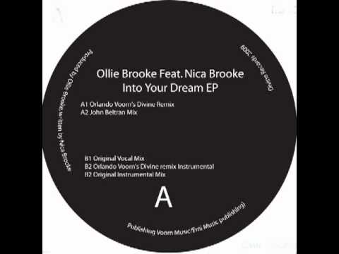 Ollie Brooke feat Nica Brooke   Into Your Dream (John Beltran Vocal Mix).flv