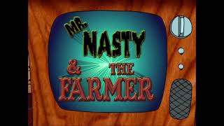 Mr Nasty and The Farmer
