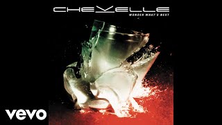 Chevelle - Don&#39;t Fake This (Official Audio)