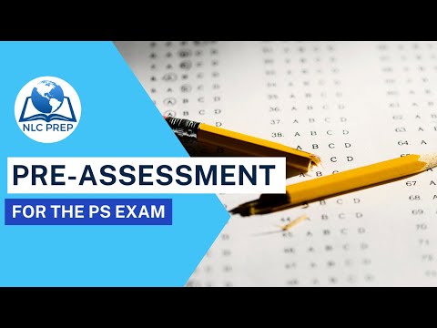 Pre-Exam Assessment for the Principles and Practices (PS) Exam