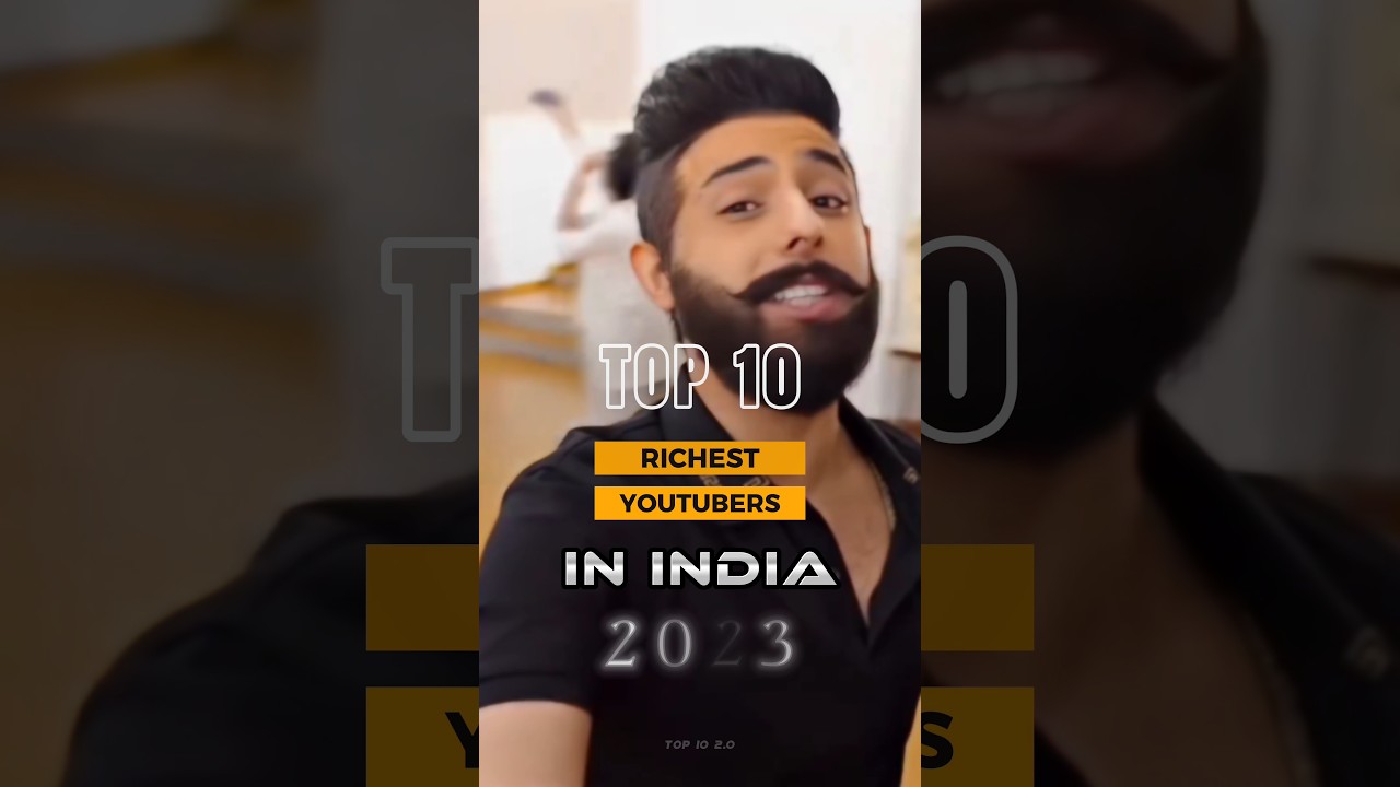 Who is the richest YouTuber in India?