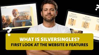 What Is SilverSingles First Look at the Website & Features