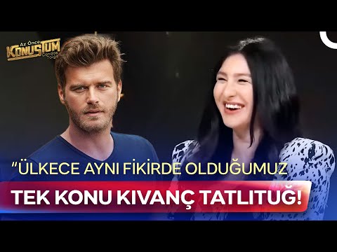 Yasemin Sakallıoğlu'ndan Güldüren Kıvanç Tatlıtuğ Yorumu! | Az Önce Konuştum