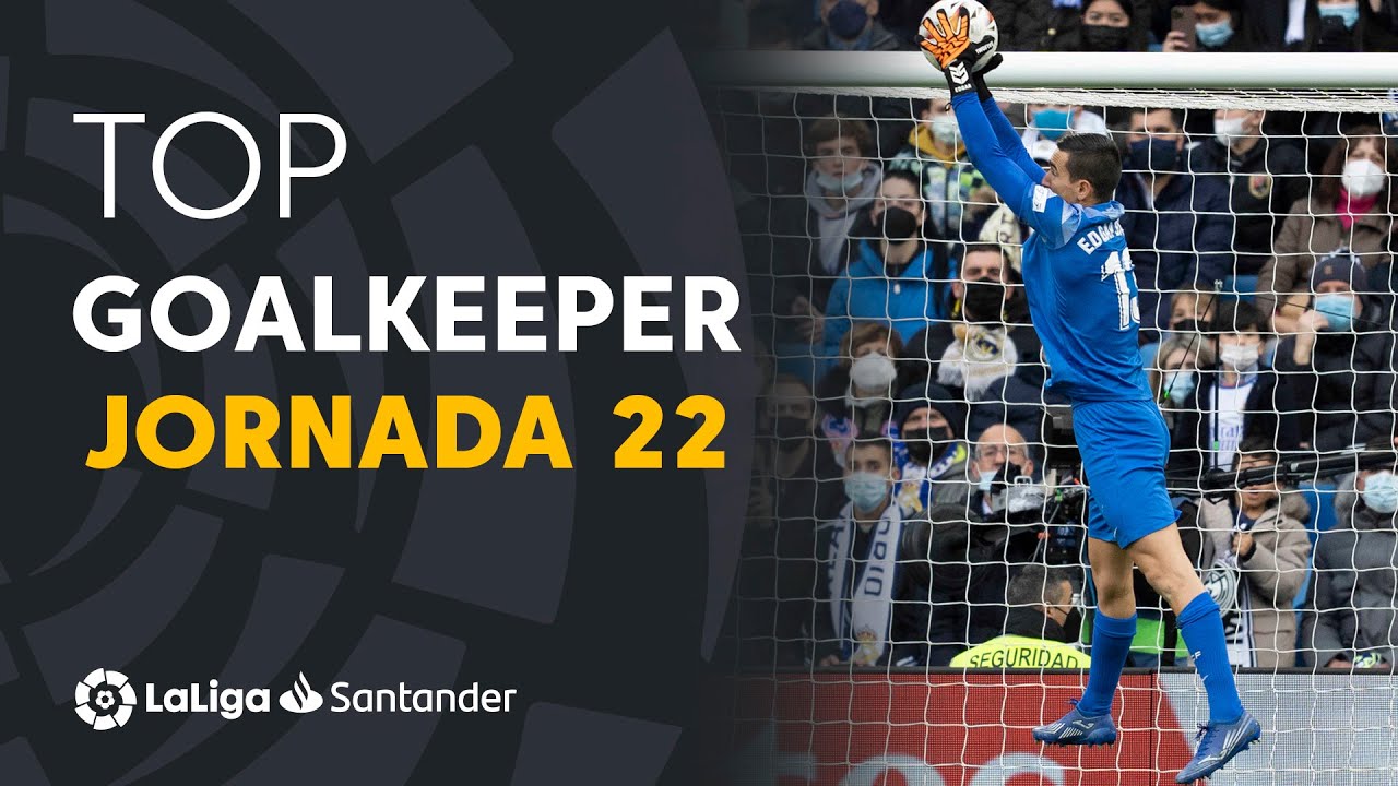 LaLiga Best Goalkeeper Jornada 22: Edgar Badia