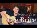 Lee Brice - Drinking Class - cover 