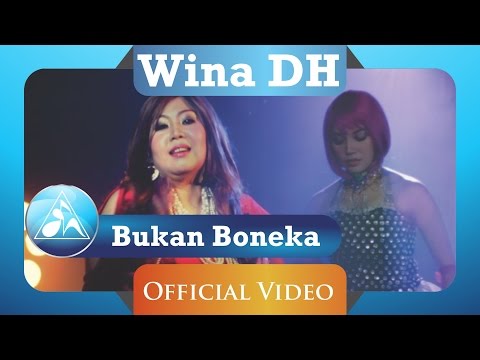 Wina DH - Bukan Boneka (Officia Video Clip)