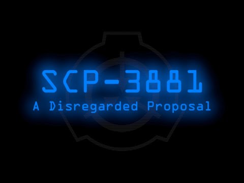 SCP-3881 - A Disregarded Proposal