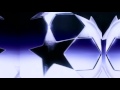 UEFA Champions League Intro 2004 2005 HD 2