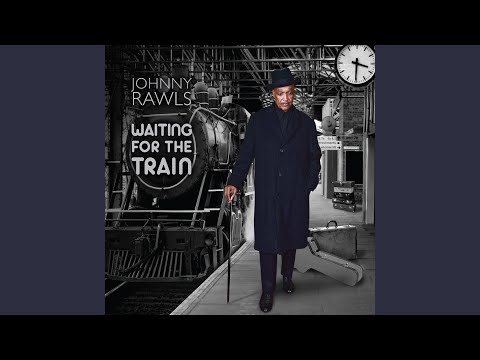 Waiting for the Train online metal music video by JOHNNY RAWLS