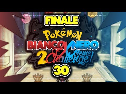 Battaglia Sfortunata, Il Vincitore Della Serie! - Pokemon Nero 2 E Bianco 2 Extreme Challenge Finale