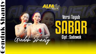 Download lagu Sabar Versi Tayub | Genduk Shanty mp3