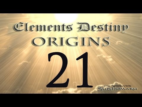 Let's Play RPG-XP Elements Destiny - Origins [021] [Deutsch]