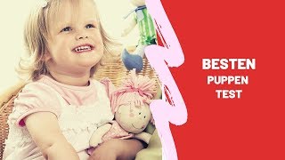 Die Besten Puppen Test - (Top 5)