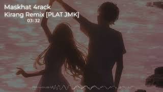 Download lagu DJ KIRANG JEDAG JEDUG ERMIX [PLAT JMK] BY MASKHAT mp3
