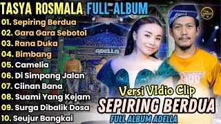 Download lagu Sepiring Berdua - Tasya Rosmala Full Album Terbaru 2024 || Gara Gara Sebotol Adella Full Album 2024 mp3 Download lagu Sepiring Berdua - Tasya Rosmala Full Album Terbaru 2024 || Gara Gara Sebotol Adella Full Album 2024 mp3