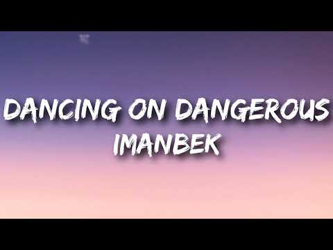 Imanbek & Sean Paul feat. Sofia Reyes – Dancing On Dangerous (Lyrics)