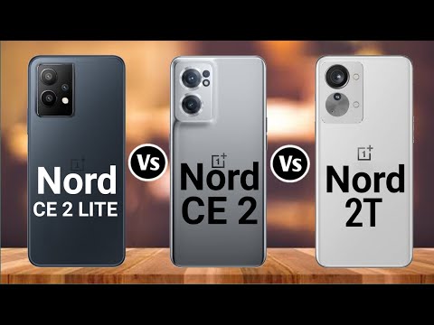 Oneplus Nord CE 2 Lite Vs Oneplus Nord CE 2 Vs Oneplus Nord 2T