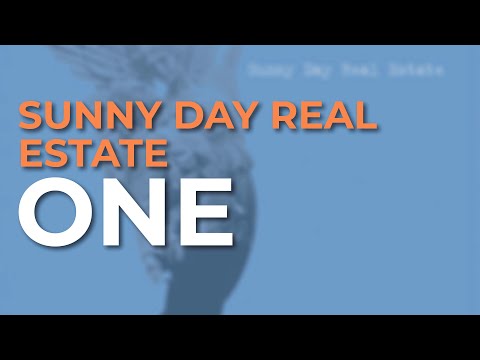 One - Sunny Day Real Estate
