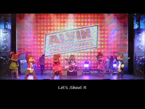 Let's Shout It - The Chipmunks & The Chipettes
