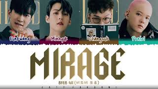 Download lagu BTOB 4U – 'MIRAGE' Lyrics [Color Coded_Han_Rom_Eng] mp3