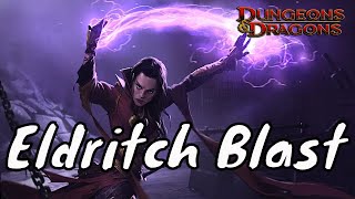 D&D Spells (5e): Eldritch Blast.