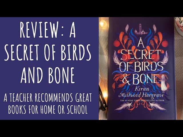 Vídeo relacionado con A Secret of Birds & Bone: from the bestselling author of The Girl of Ink & Stars