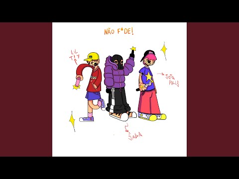 Não F*De!