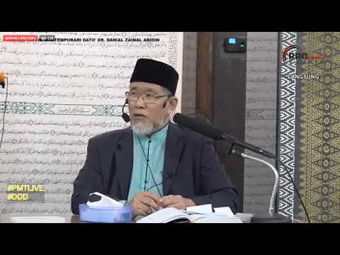 Kuliah Tafsir Kontemporari Dato' Dr. Danial Zainal Abidin [13 OKTOBER 2019]