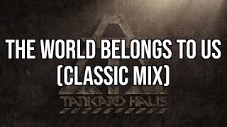 Tankard Haus - TWBTU (Classic Mix)
