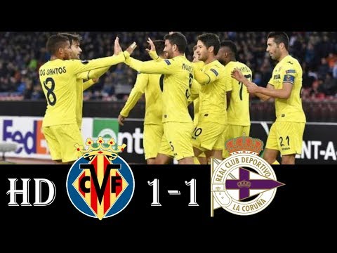 Villarreal vs Deportivo 1-1 All Goals & Highlights 07-01-2018 HD