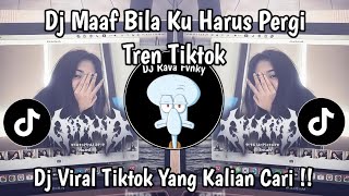 Download lagu DJ MAAF BILA KU HARUS PERGI || DJ DISAAT PATAH HATI DADALI VIRAL TIKTOK TERBARU 2026!! mp3 Download lagu DJ MAAF BILA KU HARUS PERGI || DJ DISAAT PATAH HATI DADALI VIRAL TIKTOK TERBARU 2026!! mp3