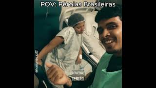 Pérolas Brasileiras Pt.1