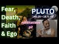 Fear, Death, Faith and Ego ~ Meditative (O Death Rock Me to Sleep by Anne Boleyn) 140.25 + 18.71 Hz