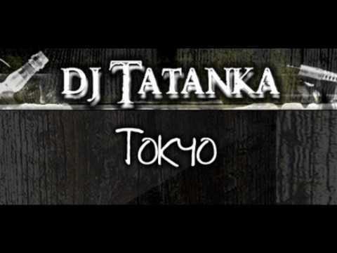 Tatanka - Tokyo (Original Mix) *High Quality*